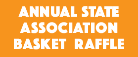 Annual State Association Basket Raffle