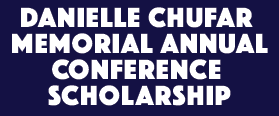Danielle Chufar Memorial Annual Conference Scholarship