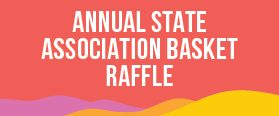 Annual State Association Basket Raffle