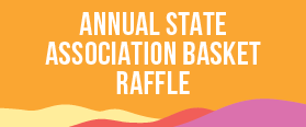 Annual State Association Basket Raffle