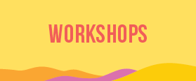 In person Workshops